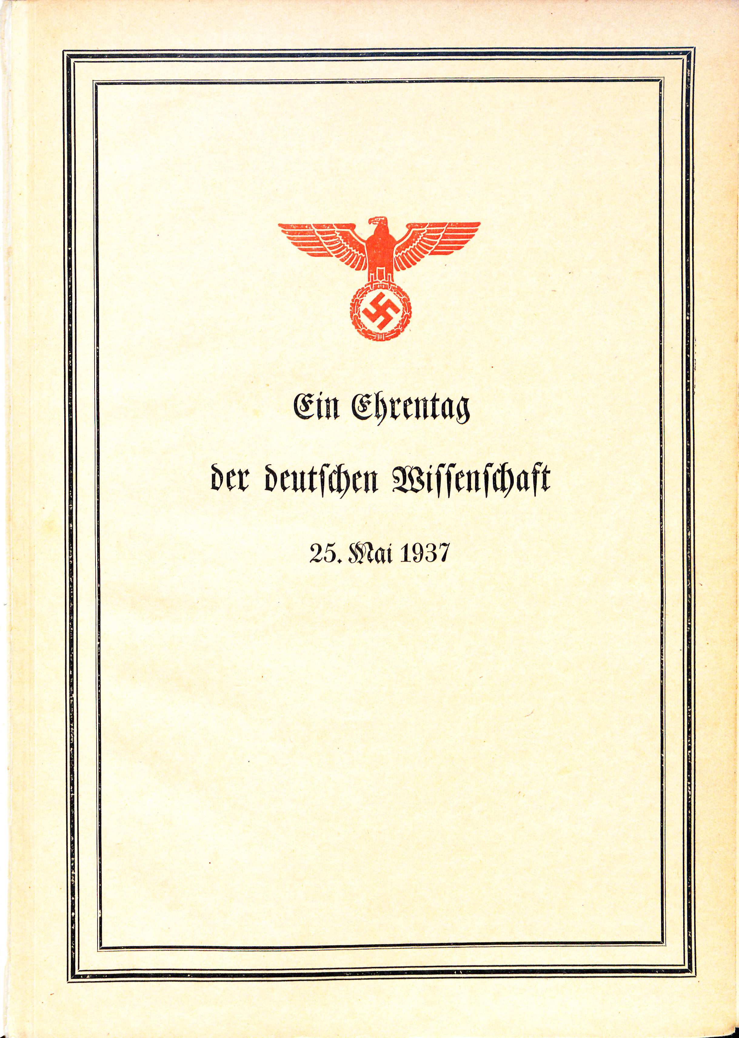The cover page of the Festschrift (commemorative publication) on the establishment of the Reichsforschungsrat