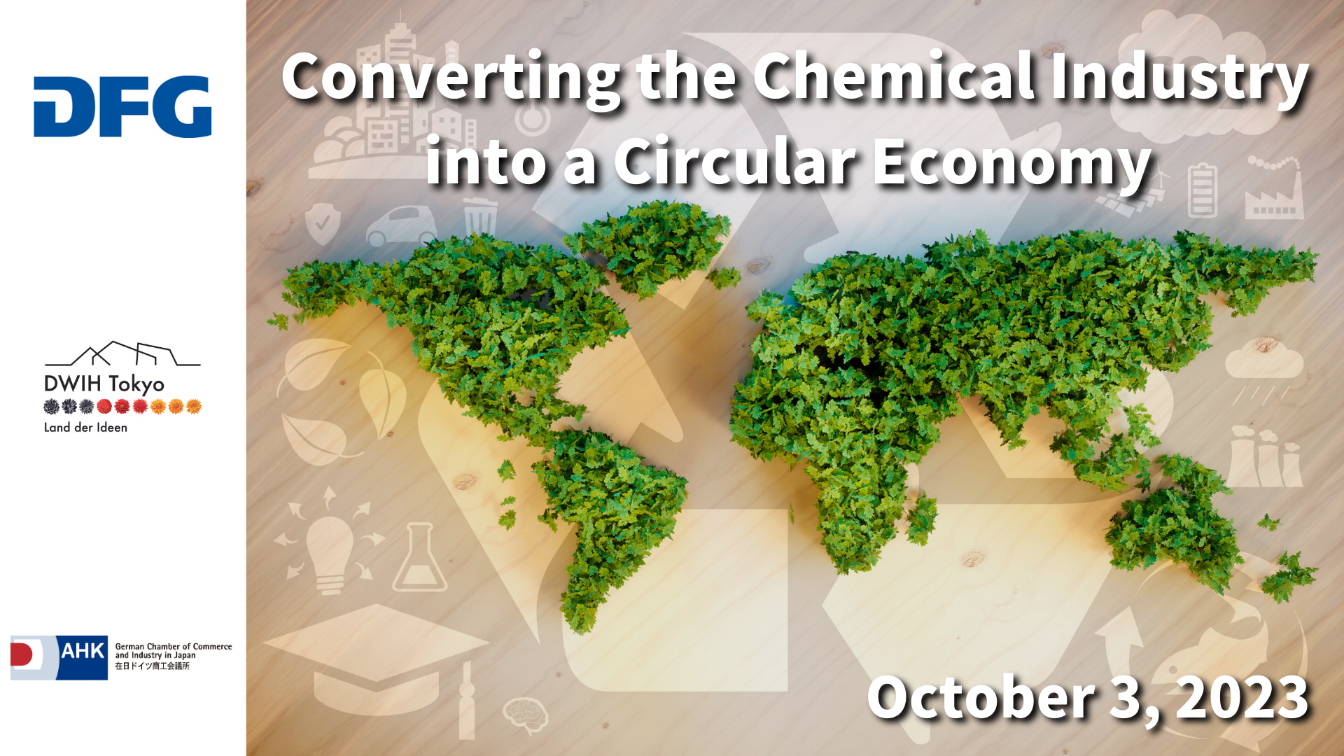 化学産業をサーキュラー・エコノミーに転換をテーマとする緑で包まれた世界地図