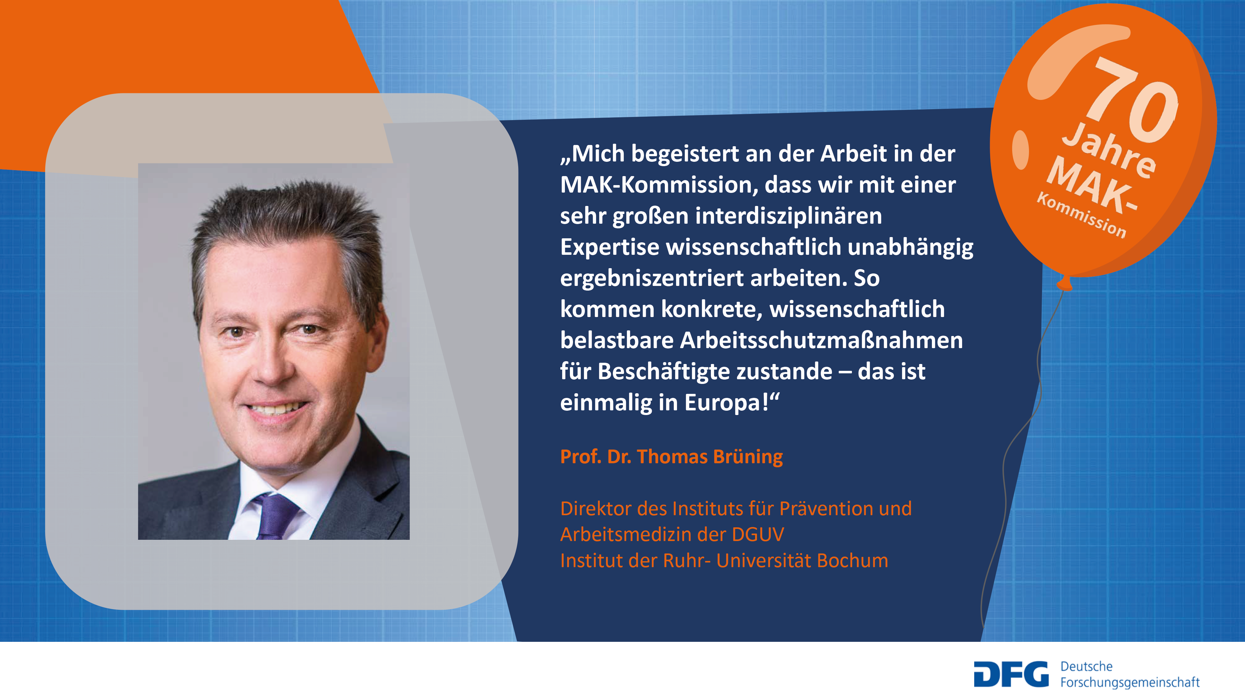 Auf diesem Bild wird der Mitarbeiter Prof. Dr. Thomas Brüning der MAK-Kommission mit einem Zitat zur Zusammenarbeit in der Kommission vorgestellt.