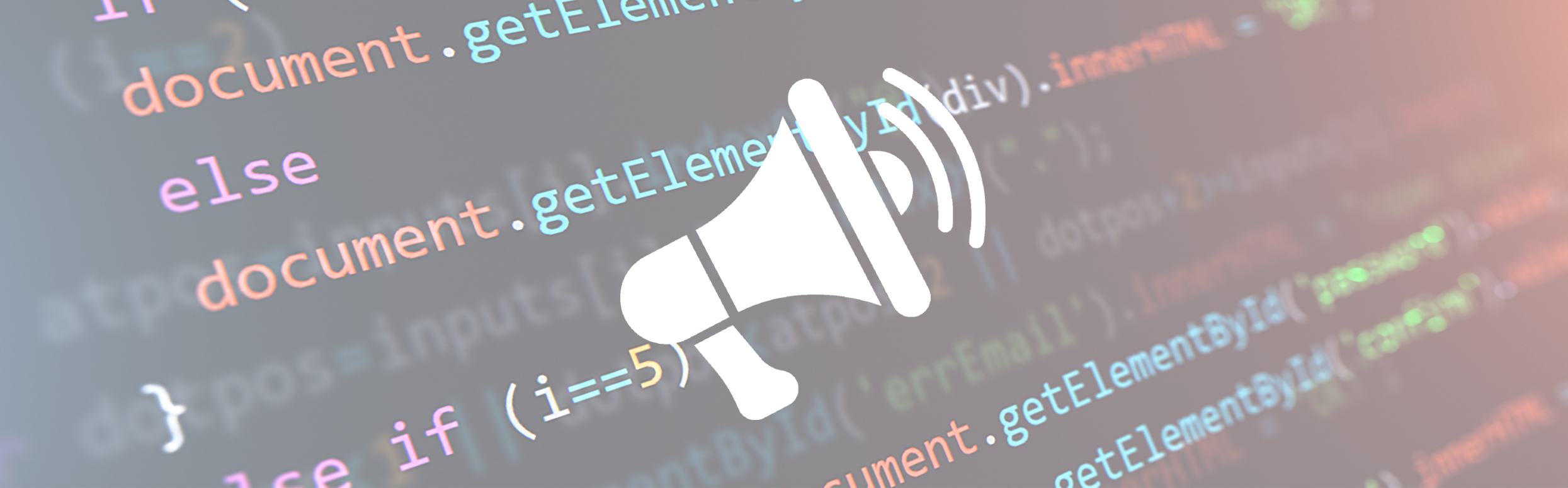 Featured image: Source code being programmed in the background, with a megaphone icon in the foreground